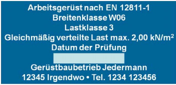 Beispiel einer Gerüstkennzeichnung