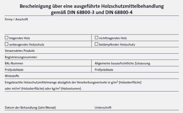 Bescheinigung Holzschutzmittelbehandlung