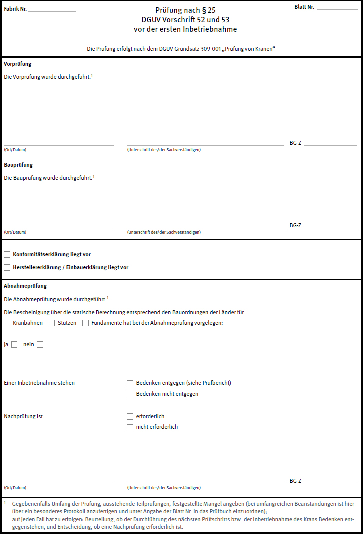 Prfung nach  25 DGUV Vorschrift 52 und 53 vor der ersten Inbetriebnahme